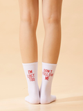 "Don't Follow Me" Humorous Statement Crew Socks